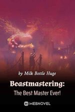 Beastmastering: The Best Master Ever!