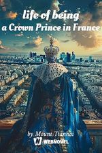 Life of Being a Crown Prince in France